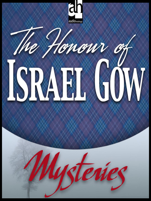 Title details for The Honour of Israel Gow by G. K. Chesterton - Available